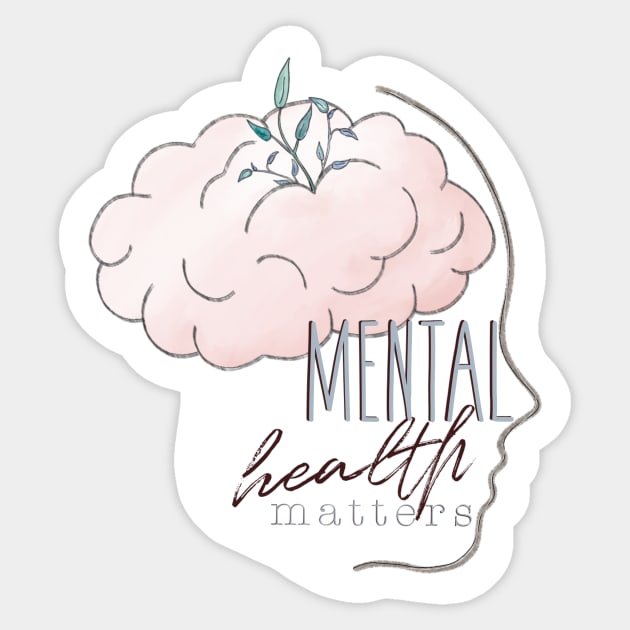 Mental Health Matters Sticker by The Dirty Palette